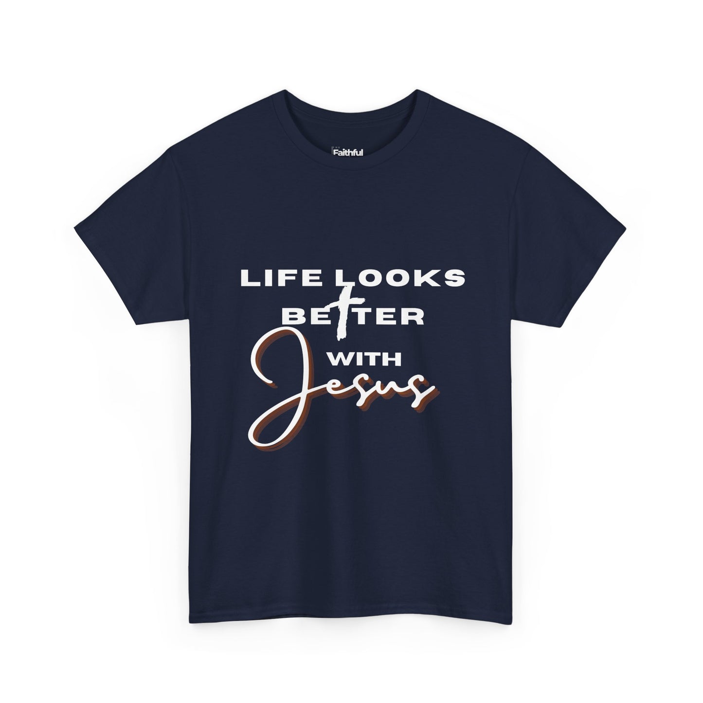 Life Looks Better With Jesus — Light Ink | Unisex Tee