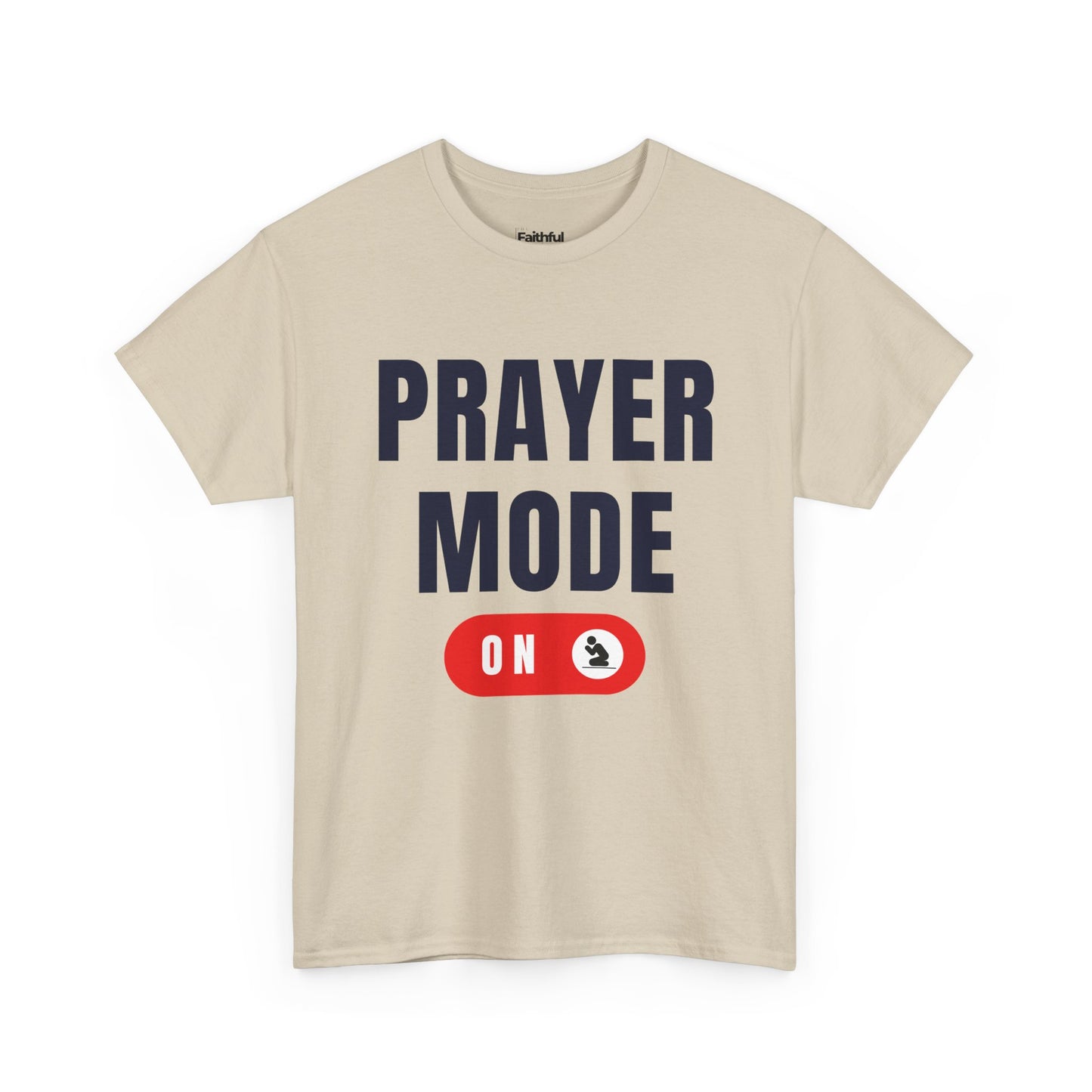 Prayer Mode ON — Dark Ink | Unisex Tee