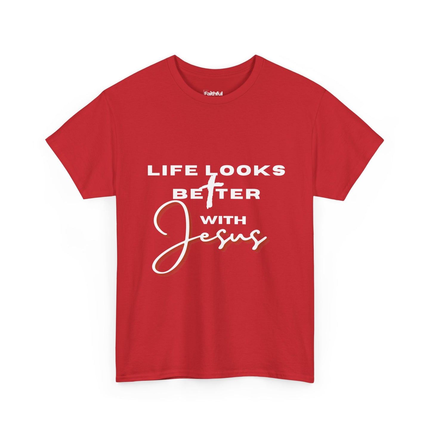 Life Looks Better With Jesus — Light Ink | Unisex Tee