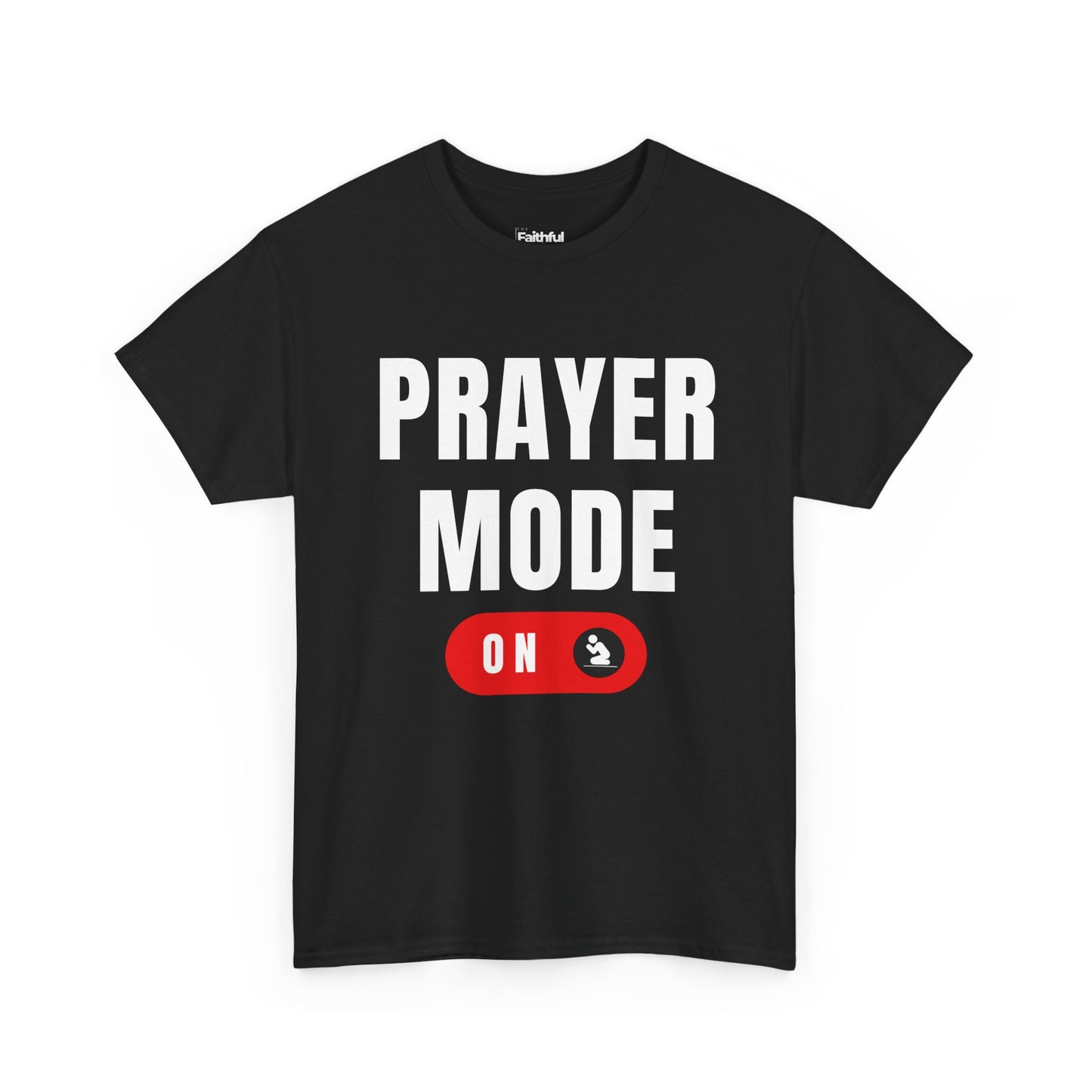 Prayer Mode ON — Light Ink | Unisex Tee