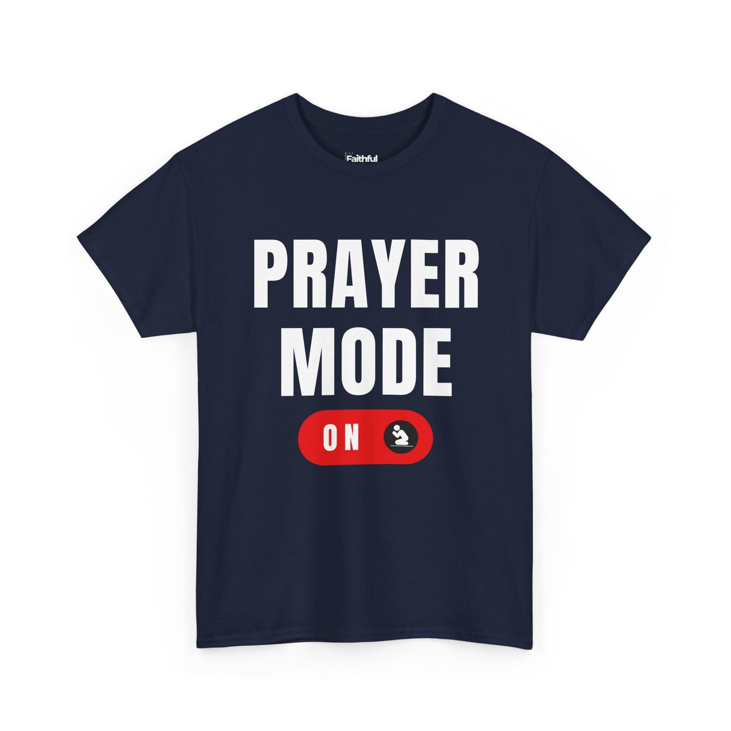 Prayer Mode ON — Light Ink | Unisex Tee